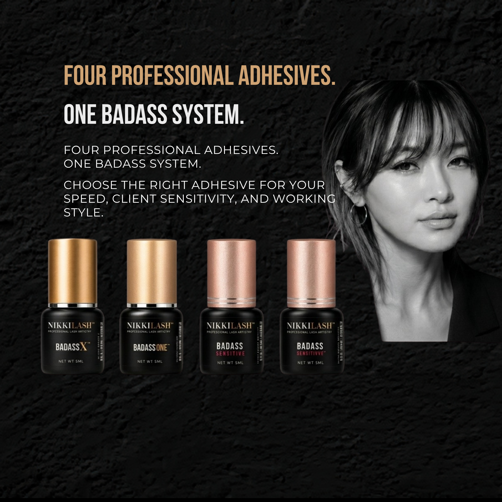NikkiLash four professional lash adhesives showing BADASS X, BADASS ONE, BADASS SENSITIVE, and BADASS SENSITIVE+