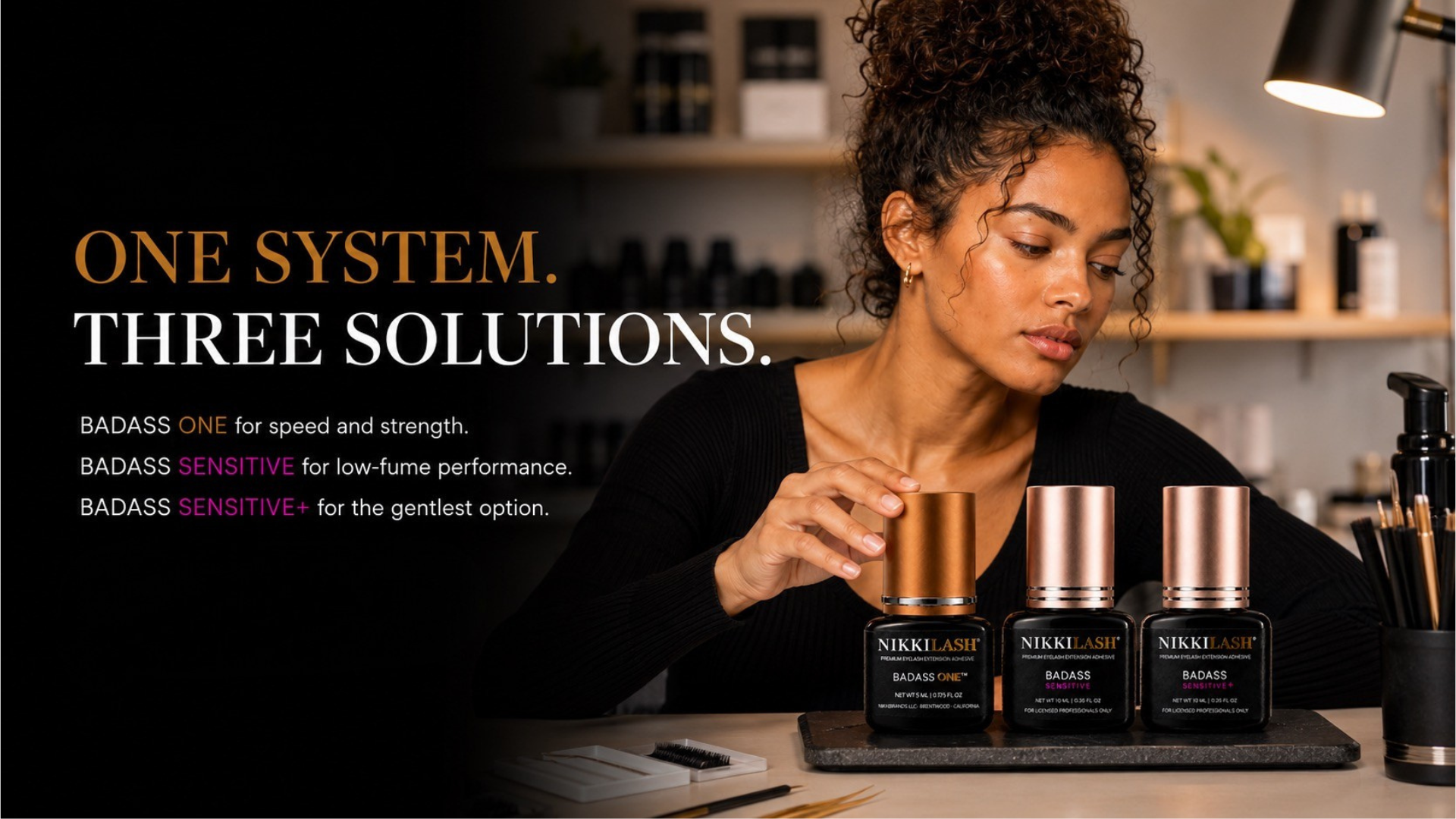 NIKKILASH One System Three Solutions hero image with BADASS ONE, BADASS SENSITIVE, and BADASS SENSITIVE+